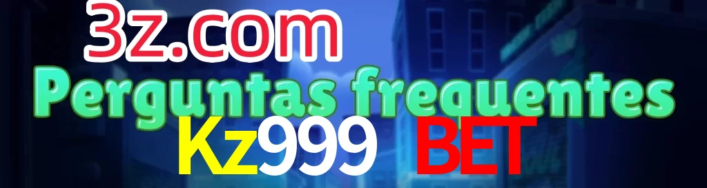 Kz999 Bet